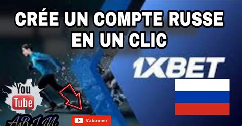 les avantages d'un compte russe 1xbet|Comment Créer Un Compte 1XBET Russe En Août 2024.